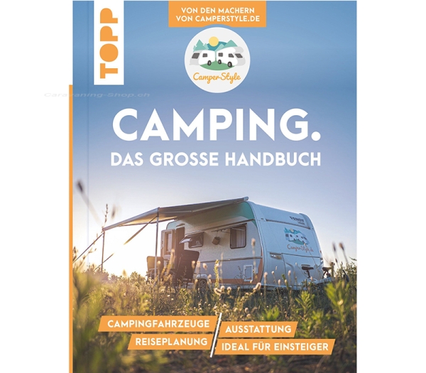 Camping – Das grosse Handbuch, TOPP Verlag